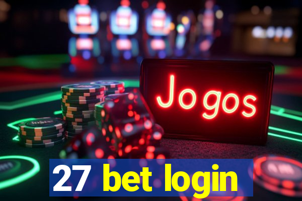 27 bet login